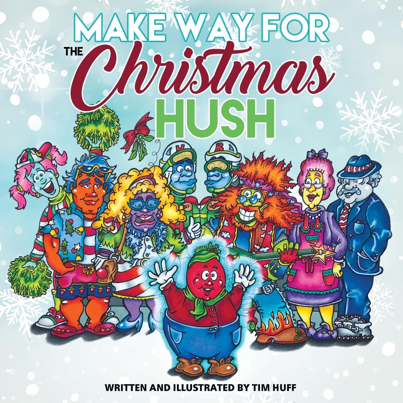 Vorderes Coverbild Make Way for the Christmas Hush