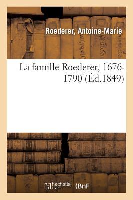 Vorderes Coverbild La famille Roederer, 1676-1790