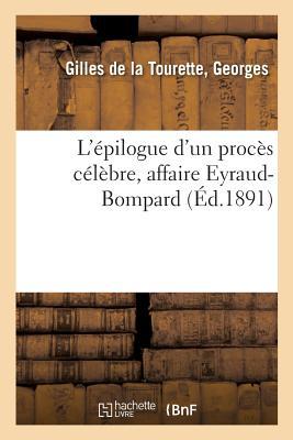 Vorderes Coverbild L'Épilogue d'Un Procès Célèbre, Affaire Eyraud-Bompard