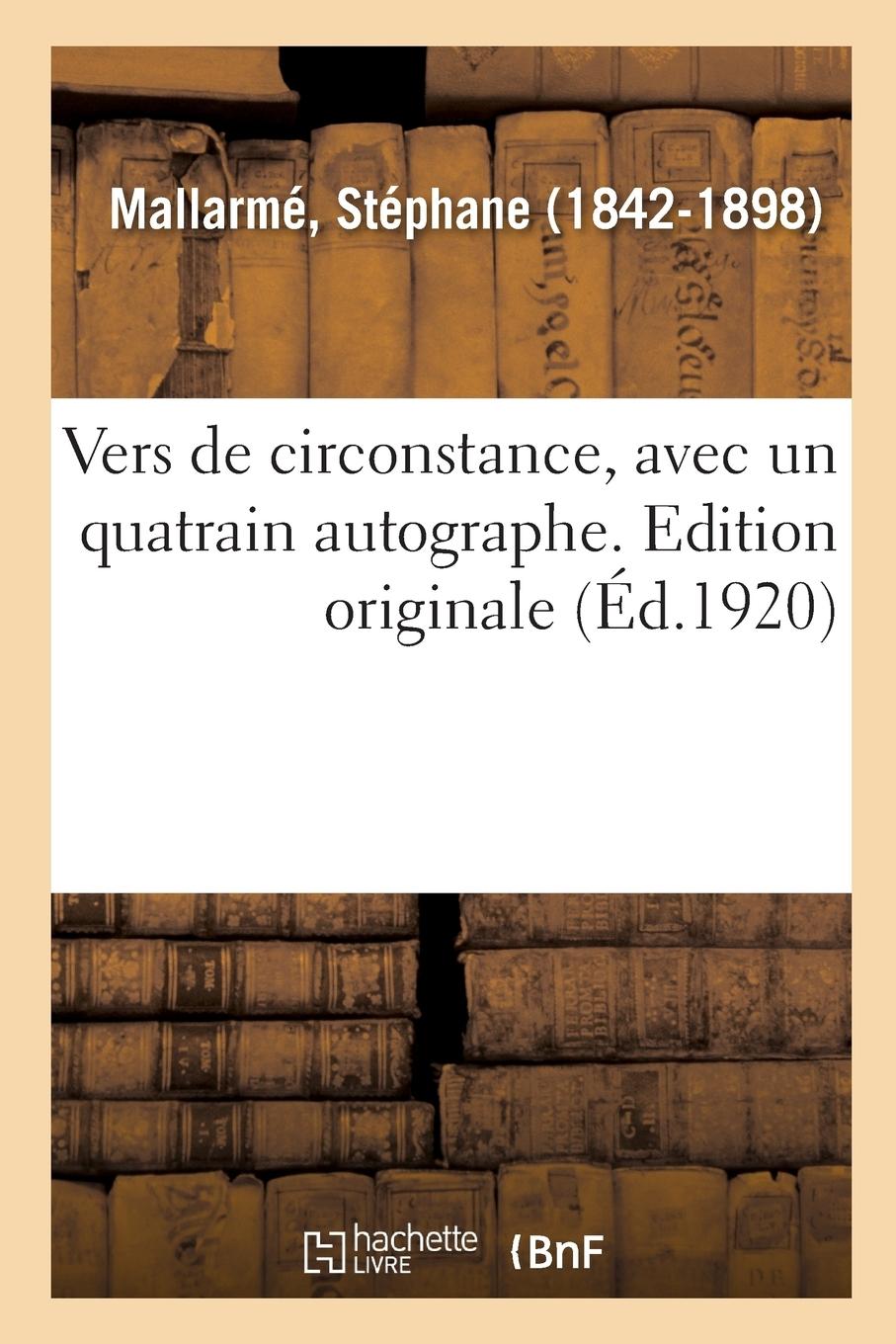 Vorderes Coverbild Vers de Circonstance, Avec Un Quatrain Autographe. Edition Originale