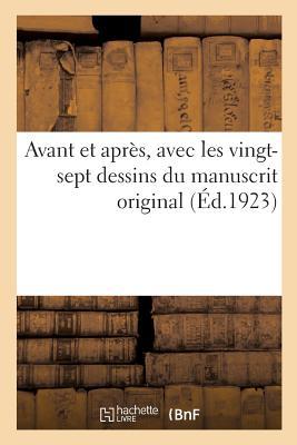 Vorderes Coverbild Avant Et Après, Avec Les Vingt-Sept Dessins Du Manuscrit Original