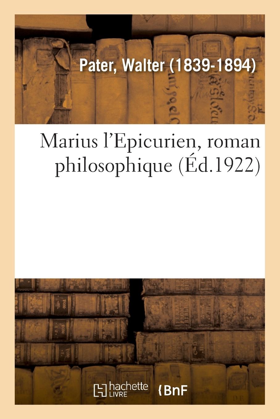 Vorderes Coverbild Marius l'Epicurien, Roman Philosophique