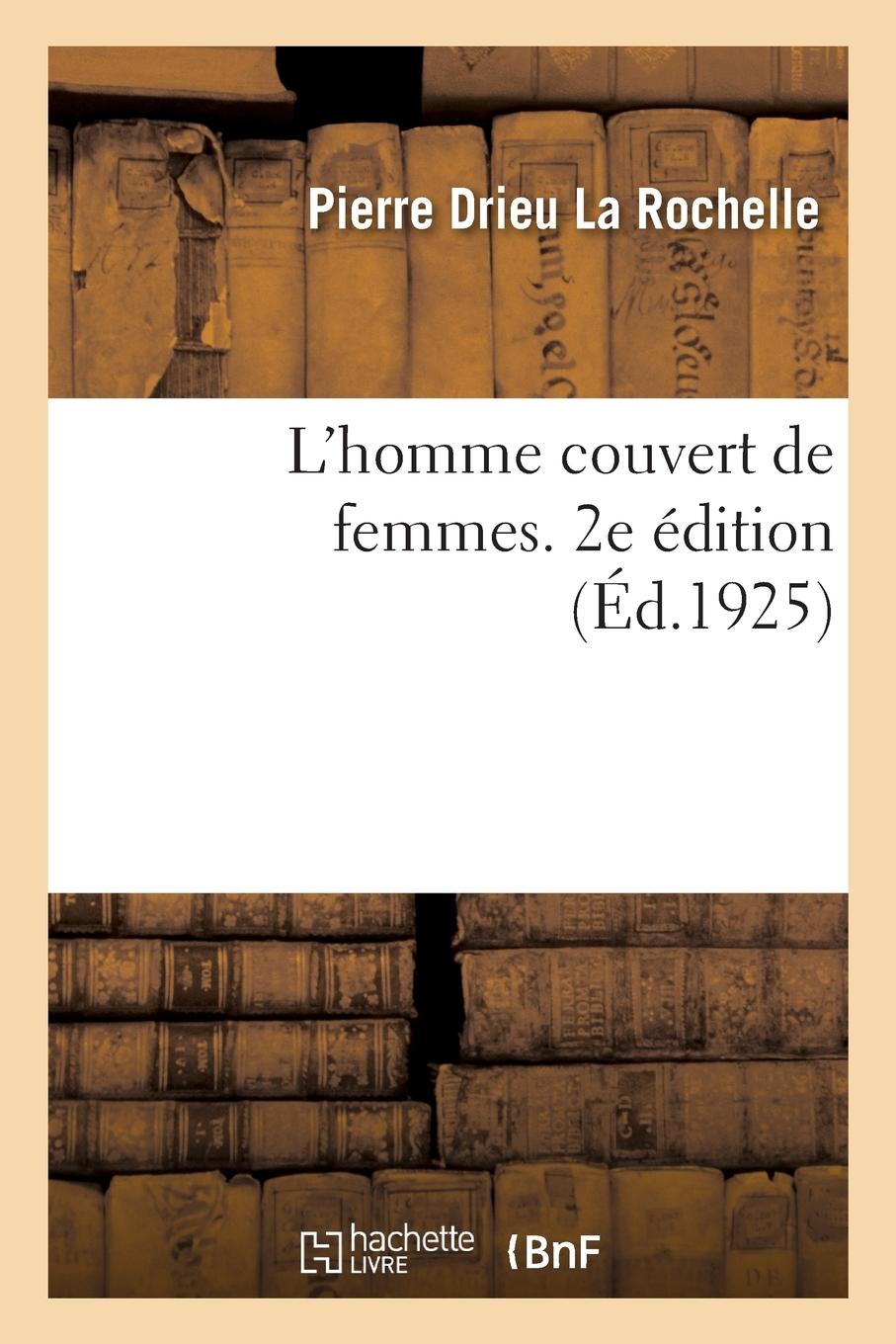 Vorderes Coverbild L'Homme Couvert de Femmes. 2e Édition