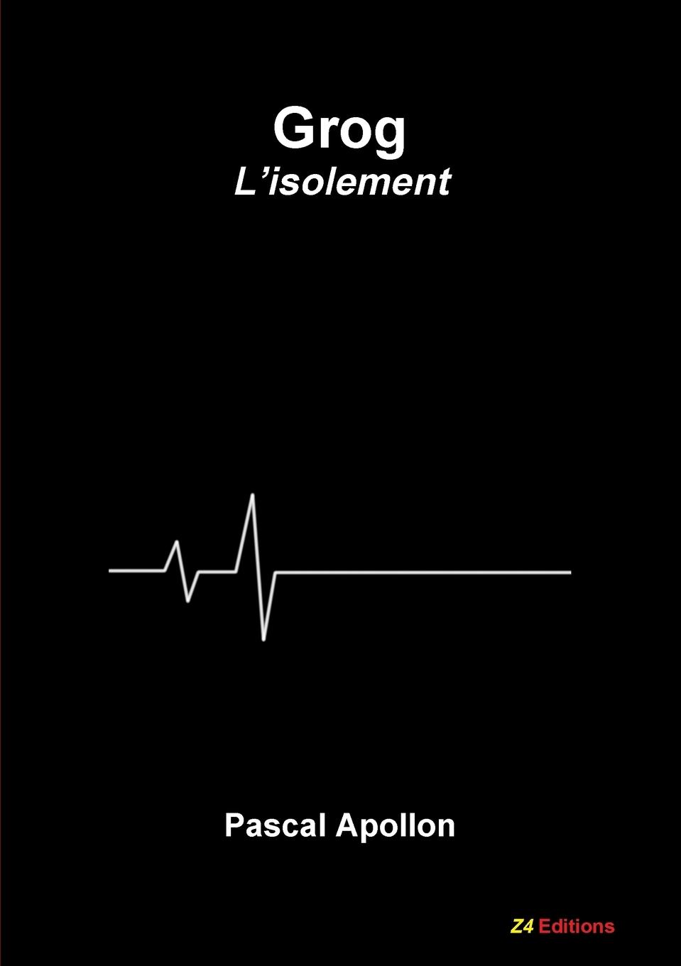 Vorderes Coverbild Grog - L'isolement