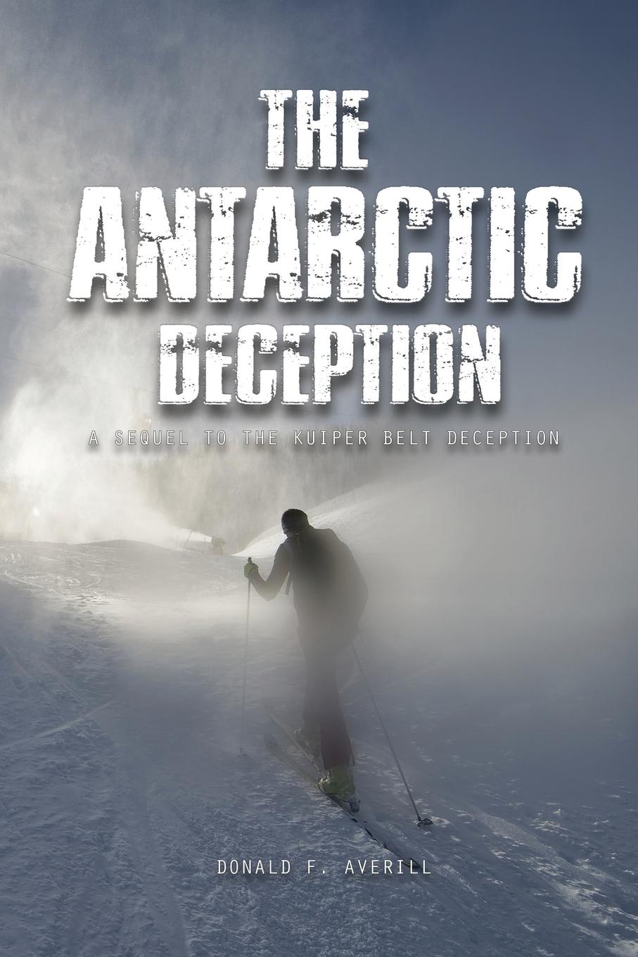 Vorderes Coverbild The Antarctic Deception