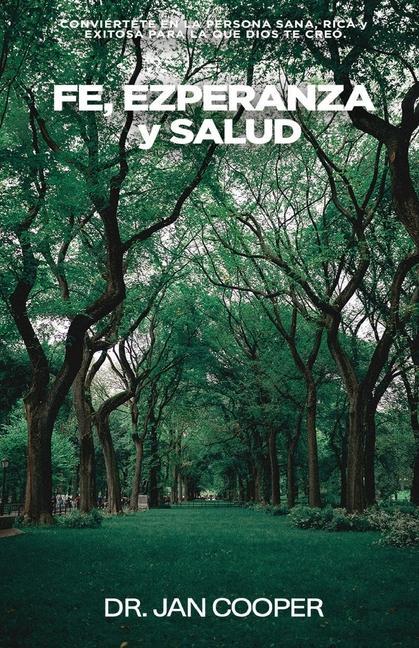 Vorderes Coverbild Fe, Esperanza y Salud