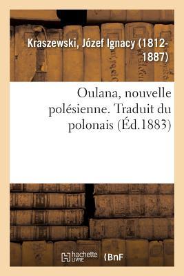 Vorderes Coverbild Oulana, Nouvelle Polésienne. Traduit Du Polonais