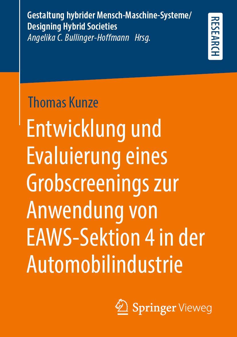 Vorderes Coverbild Entwicklung und Evaluierung eines Grobscreenings zur Anwendung von EAWS-Sektion 4 in der Automobilindustrie