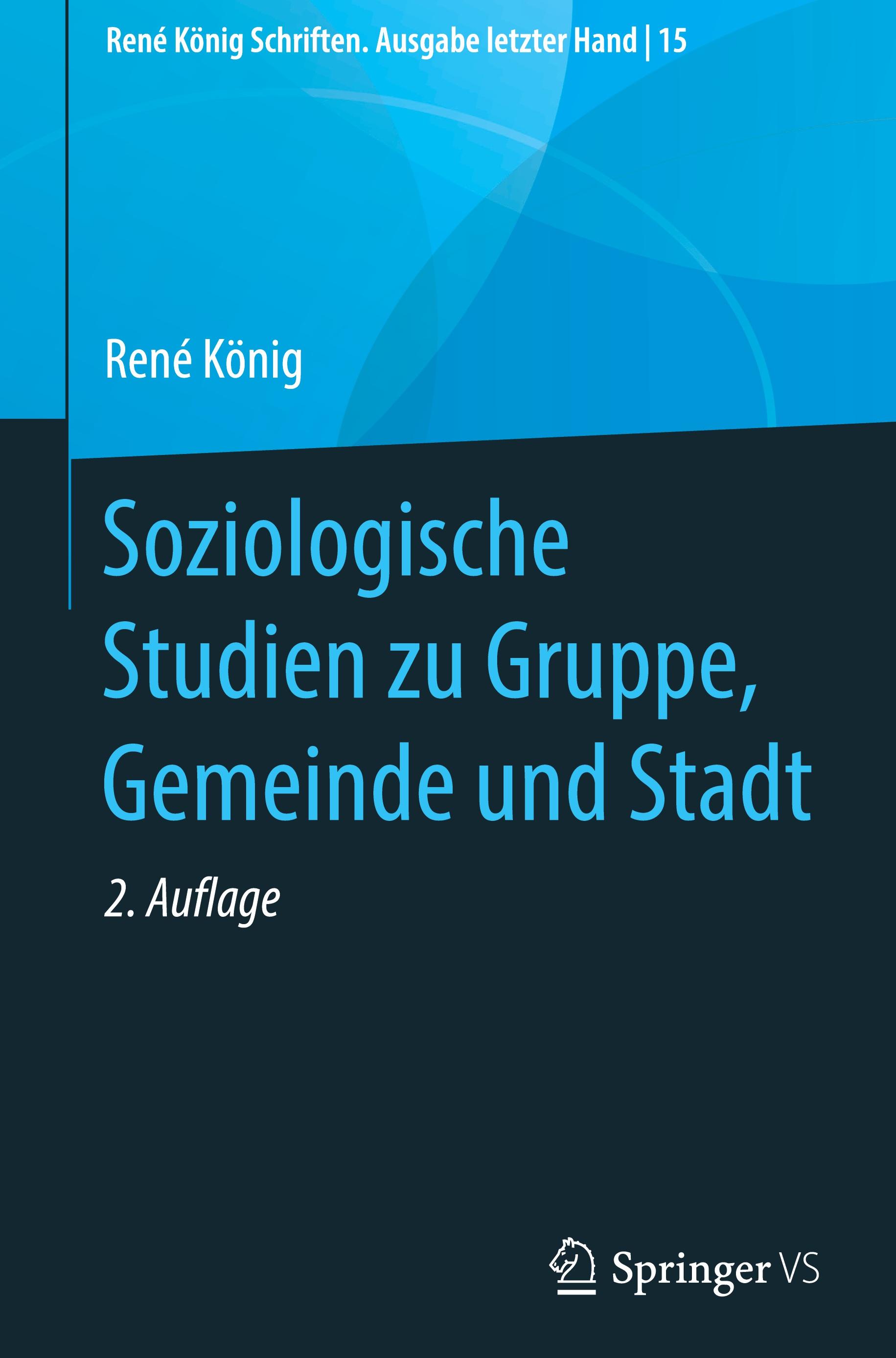 Vorderes Coverbild Soziologische Studien zu Gruppe, Gemeinde und Stadt