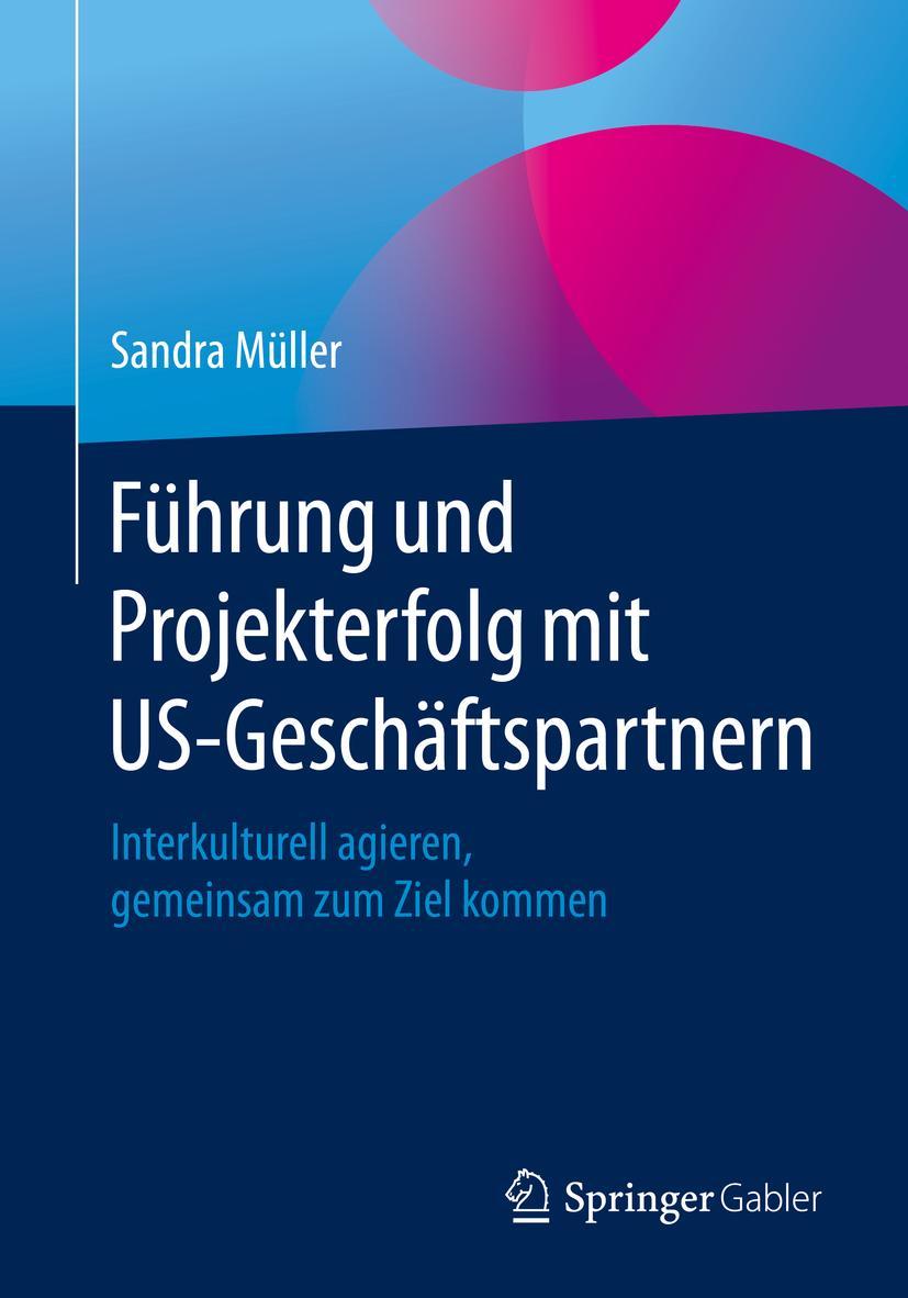 Vorderes Coverbild Führung und Projekterfolg mit US-Geschäftspartnern