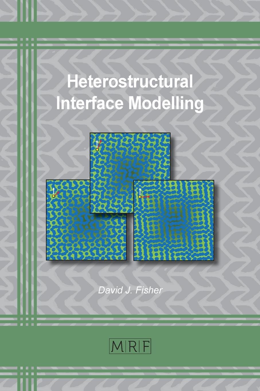 Vorderes Coverbild Heterostructural Interface Modelling