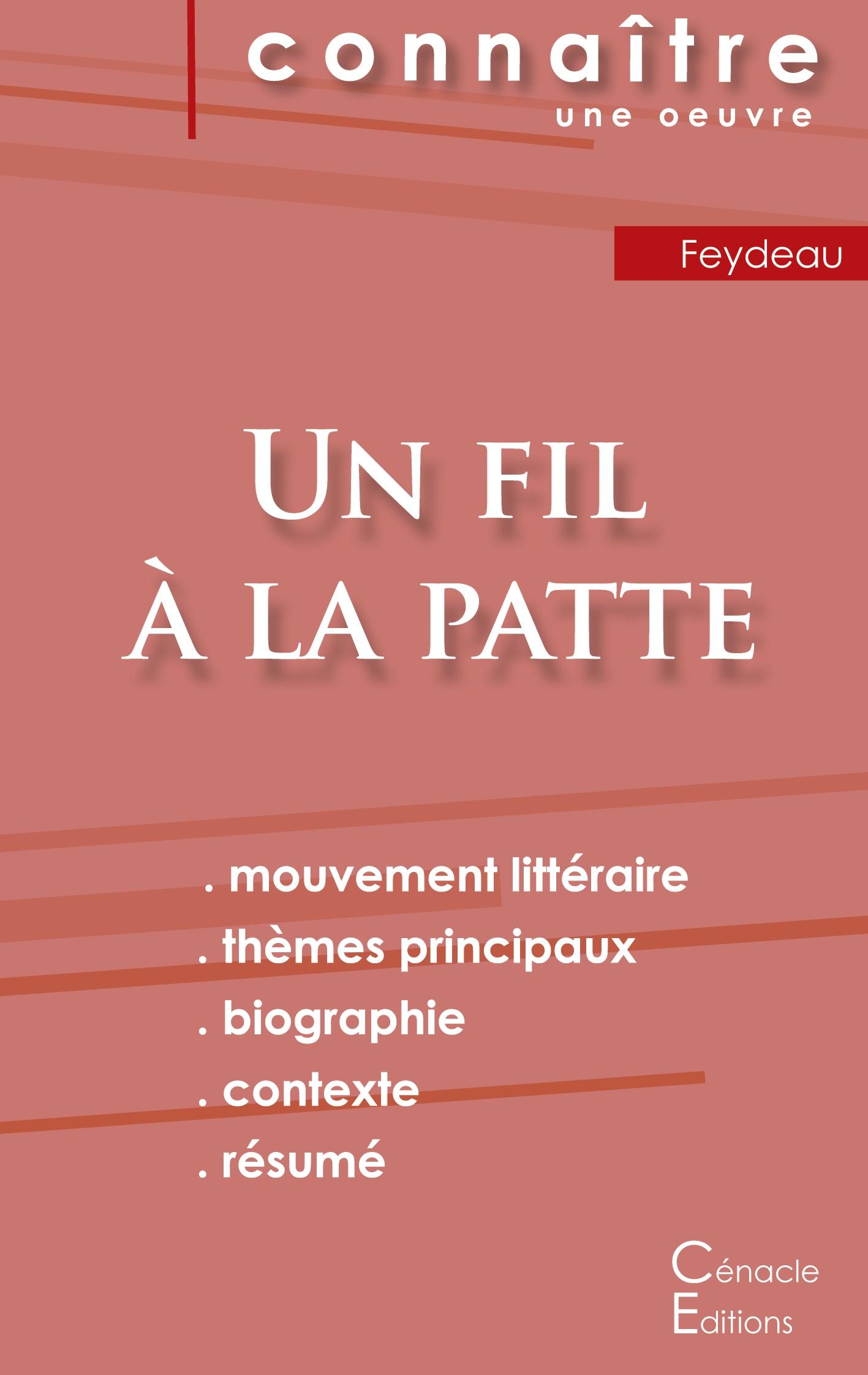 Vorderes Coverbild Fiche de lecture Un fil à la patte de Feydeau (Analyse littéraire de référence et résumé complet)