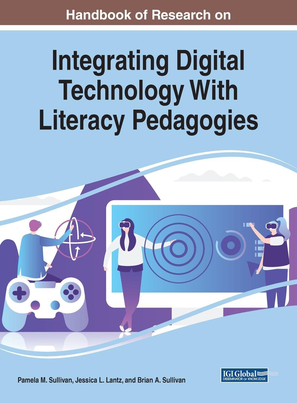 Vorderes Coverbild Handbook of Research on Integrating Digital Technology With Literacy Pedagogies