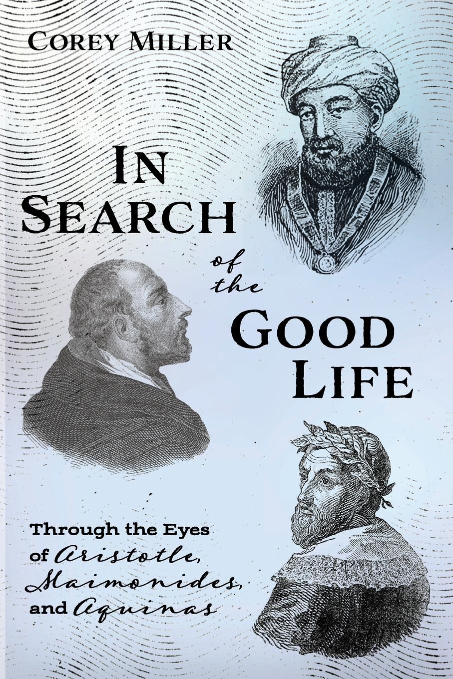 Vorderes Coverbild In Search of the Good Life