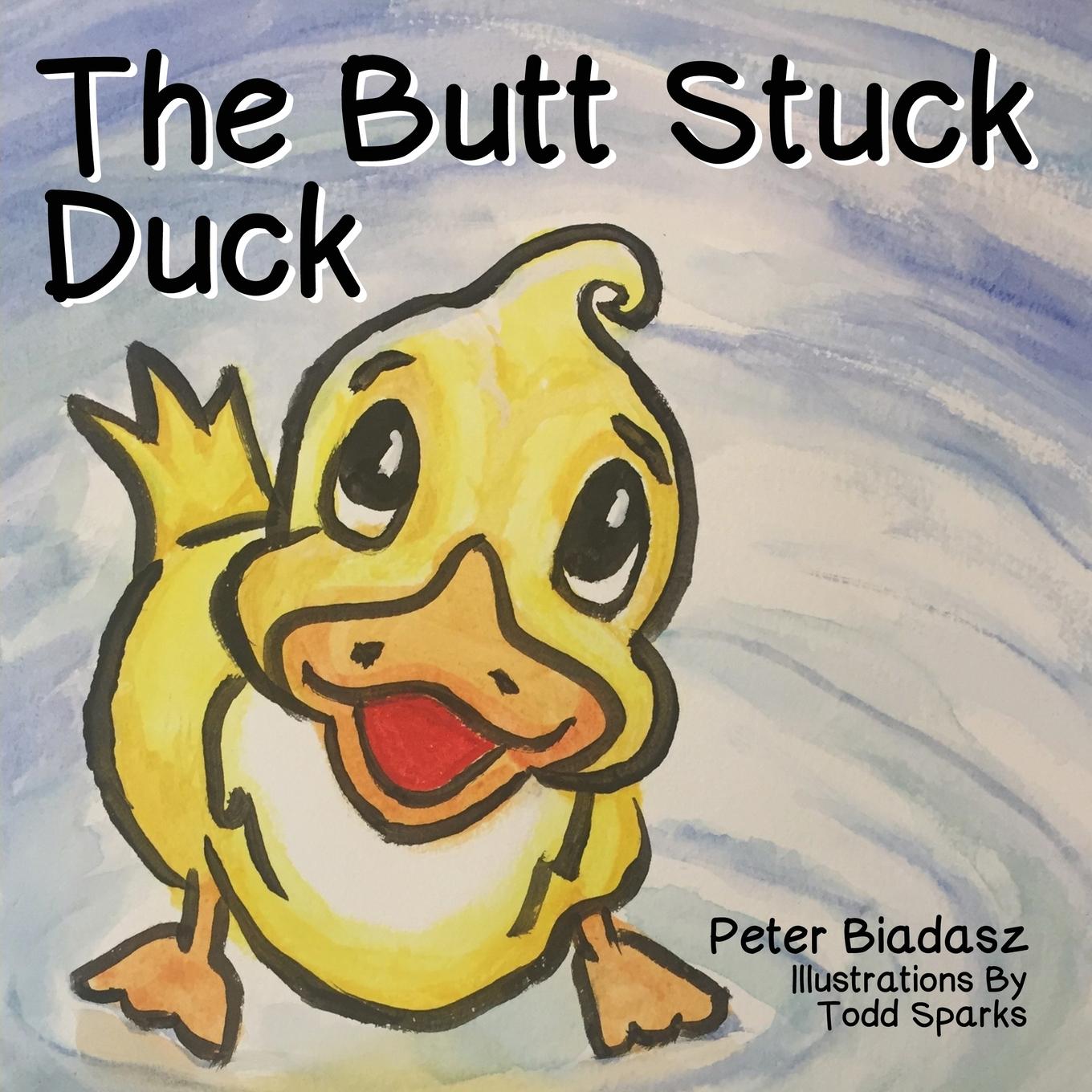 Vorderes Coverbild The Butt Stuck Duck