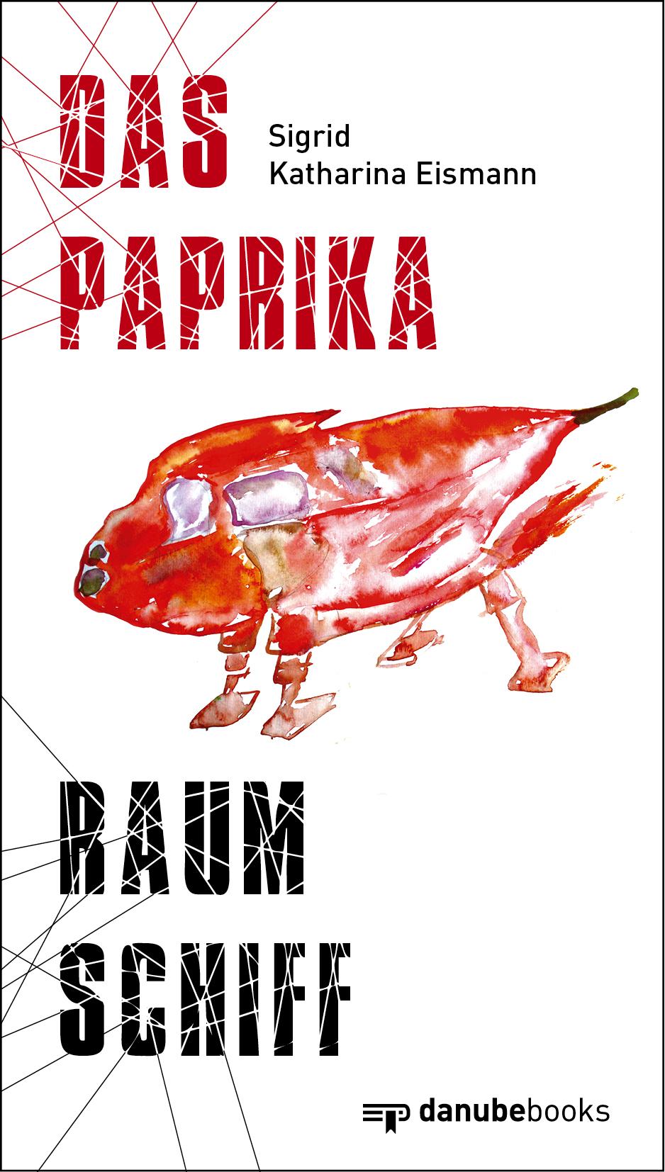 Vorderes Coverbild Das Paprika-Raumschiff