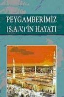 Vorderes Coverbild Peygamberimiz S.A.V.in Hayati