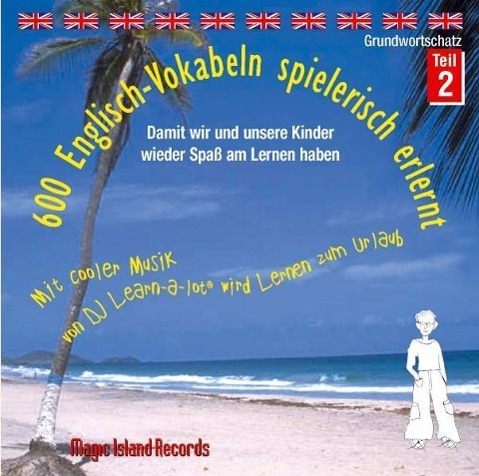 Vorderes Coverbild 600 Englisch-Vokabeln spielerisch erlernt. Grundwortschatz 2. CD