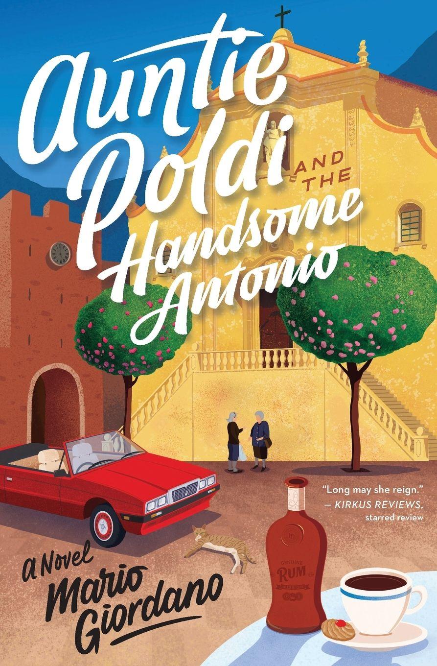 Vorderes Coverbild Auntie Poldi and the Handsome Antonio