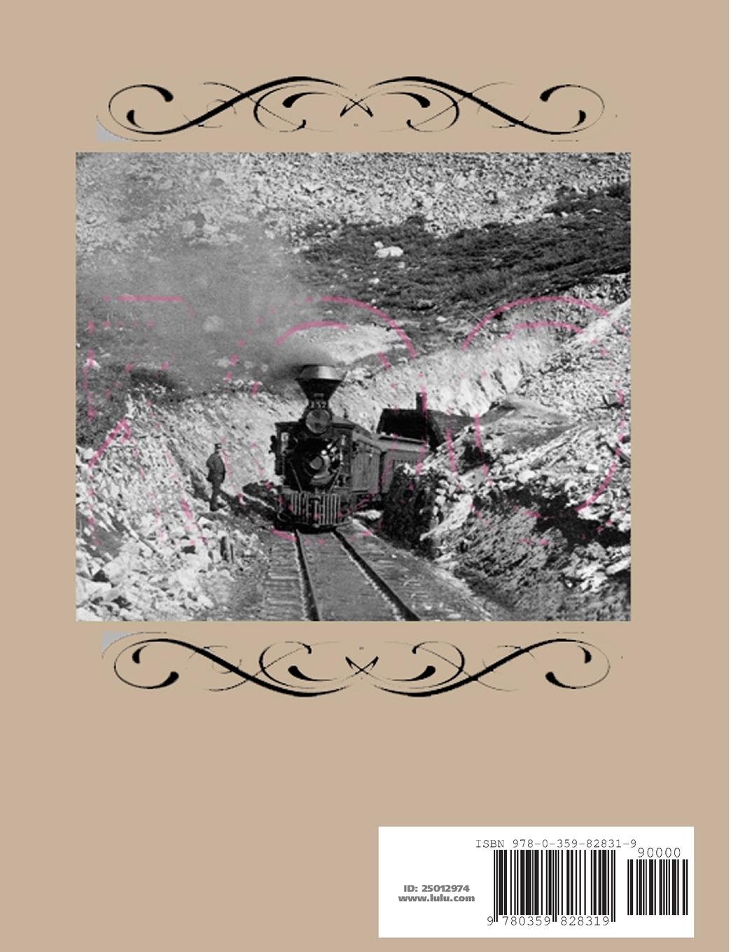 Rückseitencover Across The Great Divide The History of Alpine Tunnel In Images