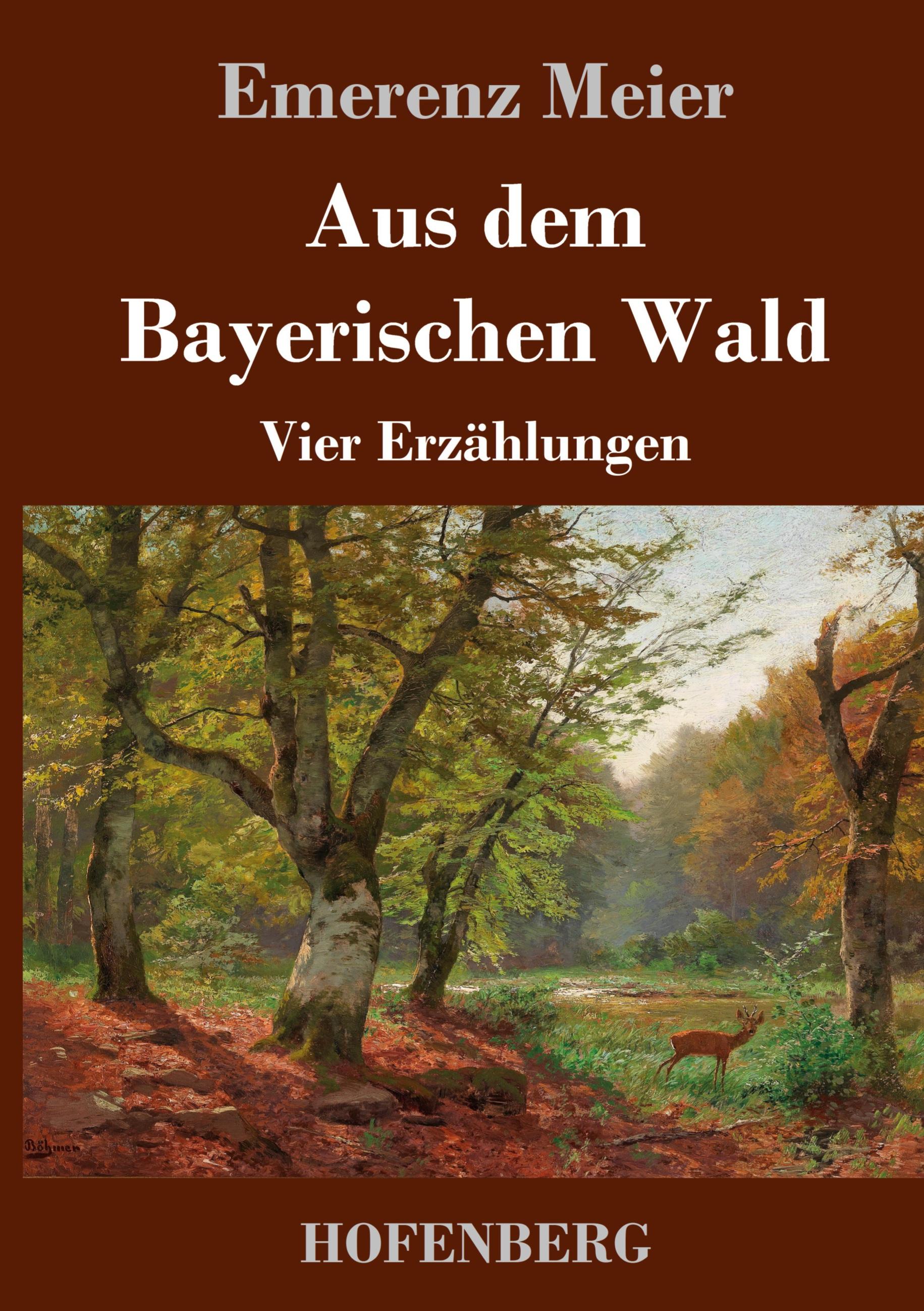 Vorderes Coverbild Aus dem Bayerischen Wald