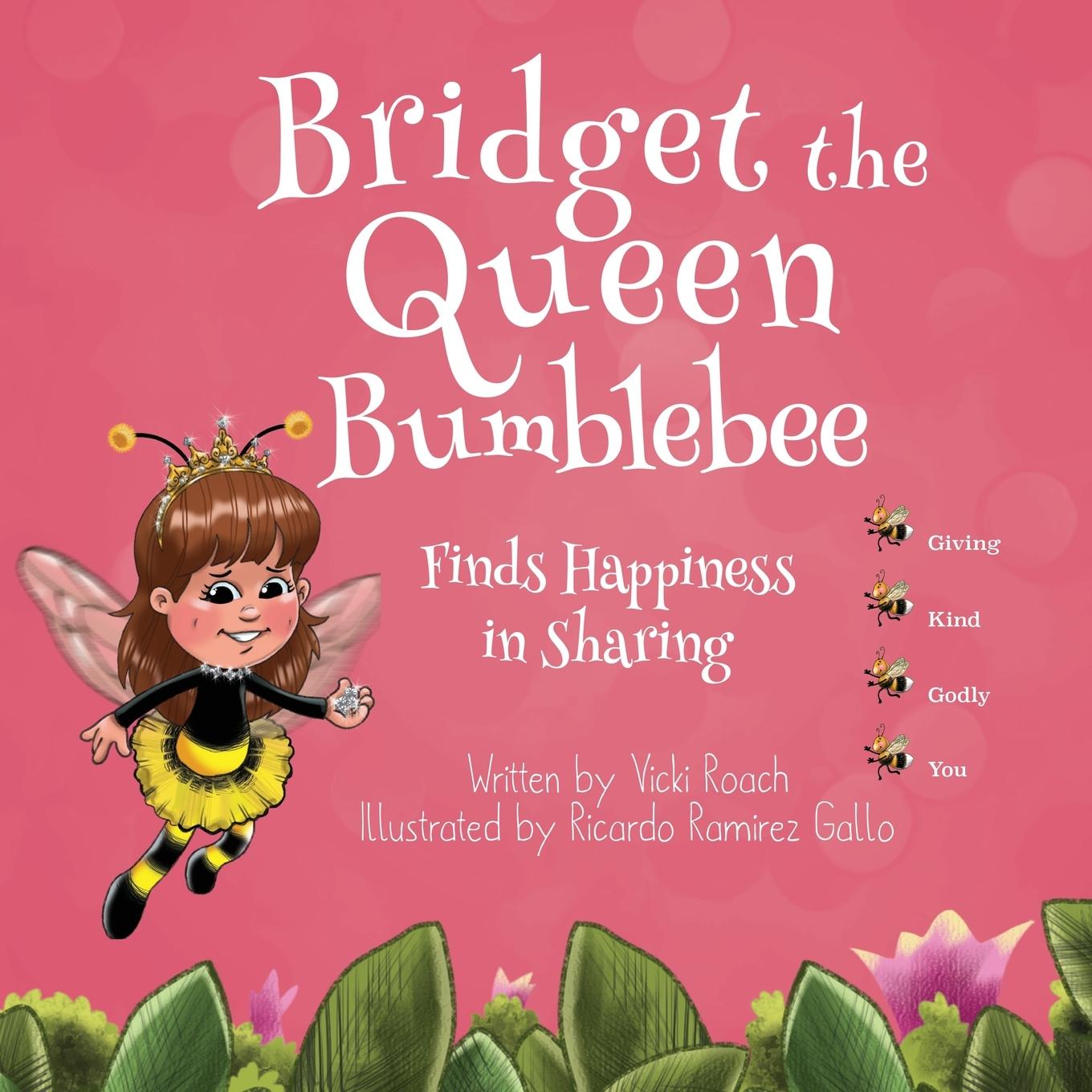 Vorderes Coverbild Bridget the Queen Bumblebee