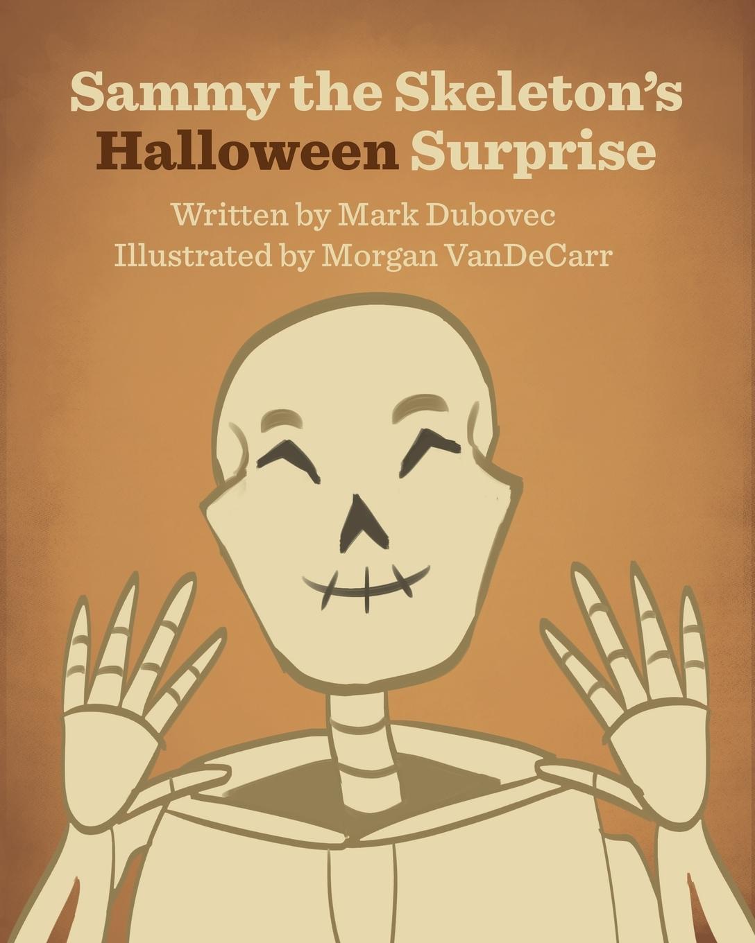 Vorderes Coverbild Sammy the Skeleton's Halloween Surprise