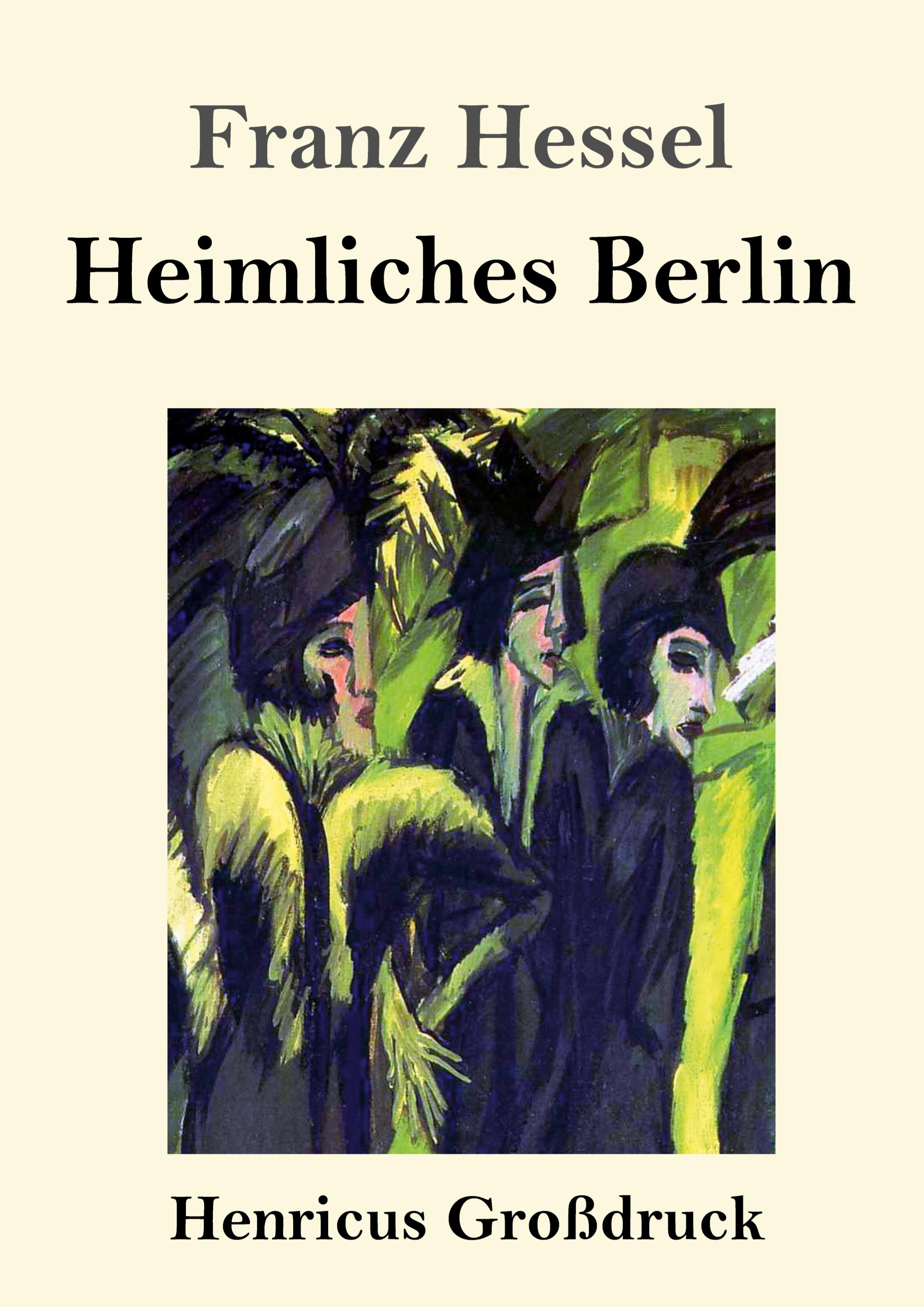 Vorderes Coverbild Heimliches Berlin (Großdruck)