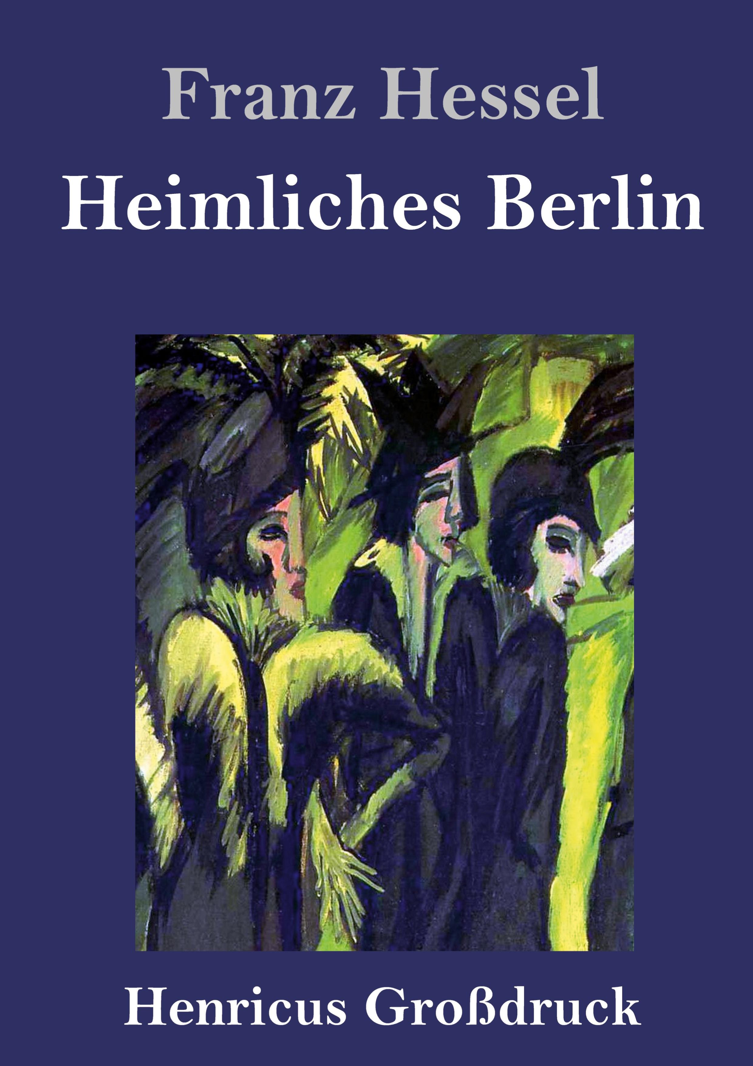 Vorderes Coverbild Heimliches Berlin (Großdruck)