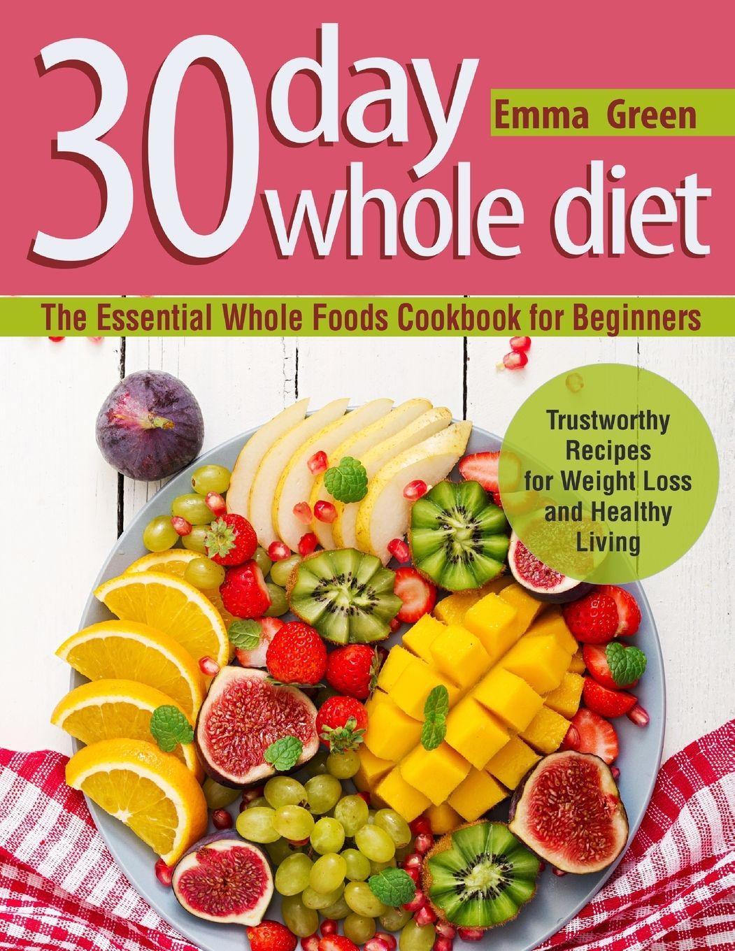 Vorderes Coverbild 30 Day Whole Diet