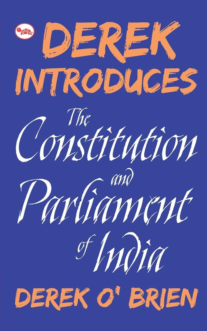 Vorderes Coverbild Derek Introduces the Constitution and Parliament of Indiad