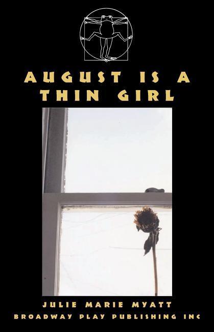 Vorderes Coverbild August Is A Thin Girl