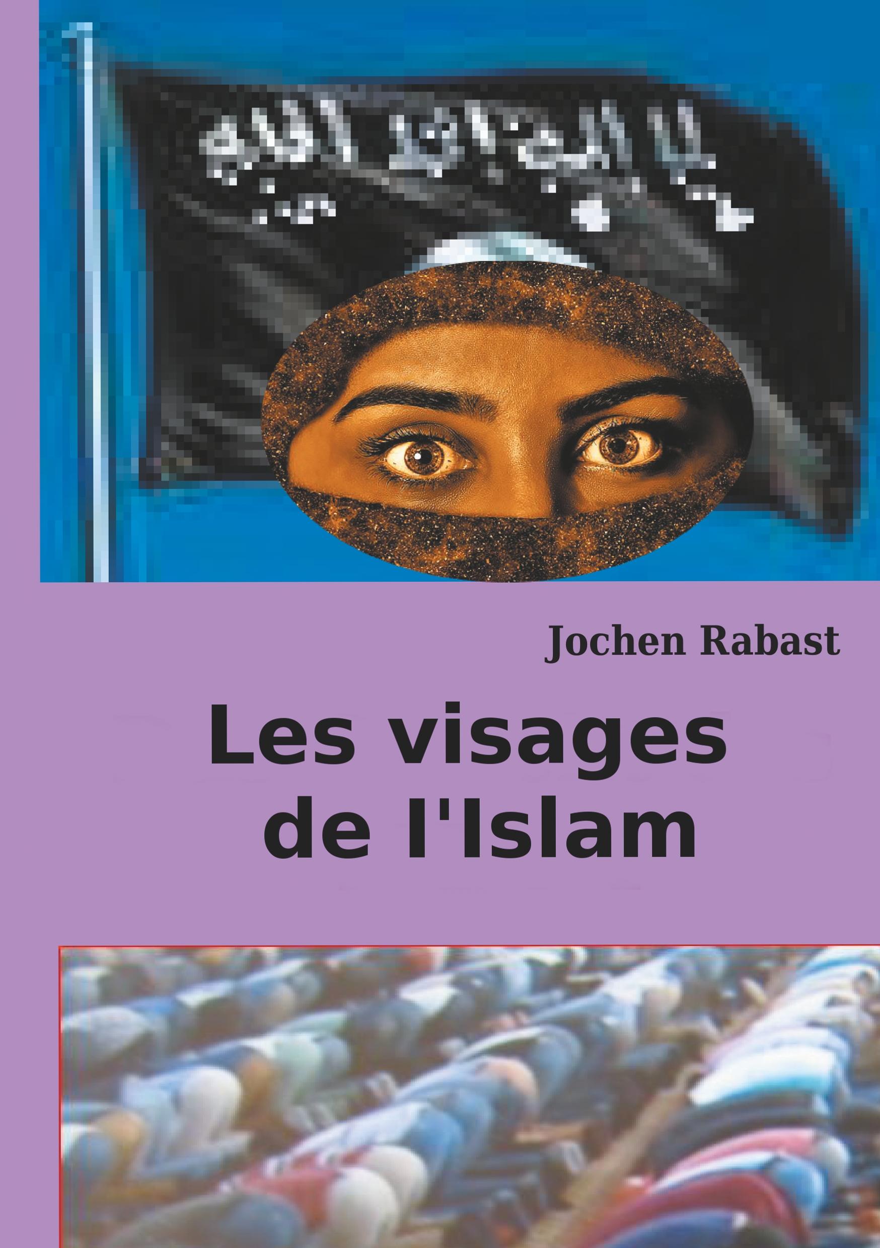Vorderes Coverbild Les visages de I'Islam