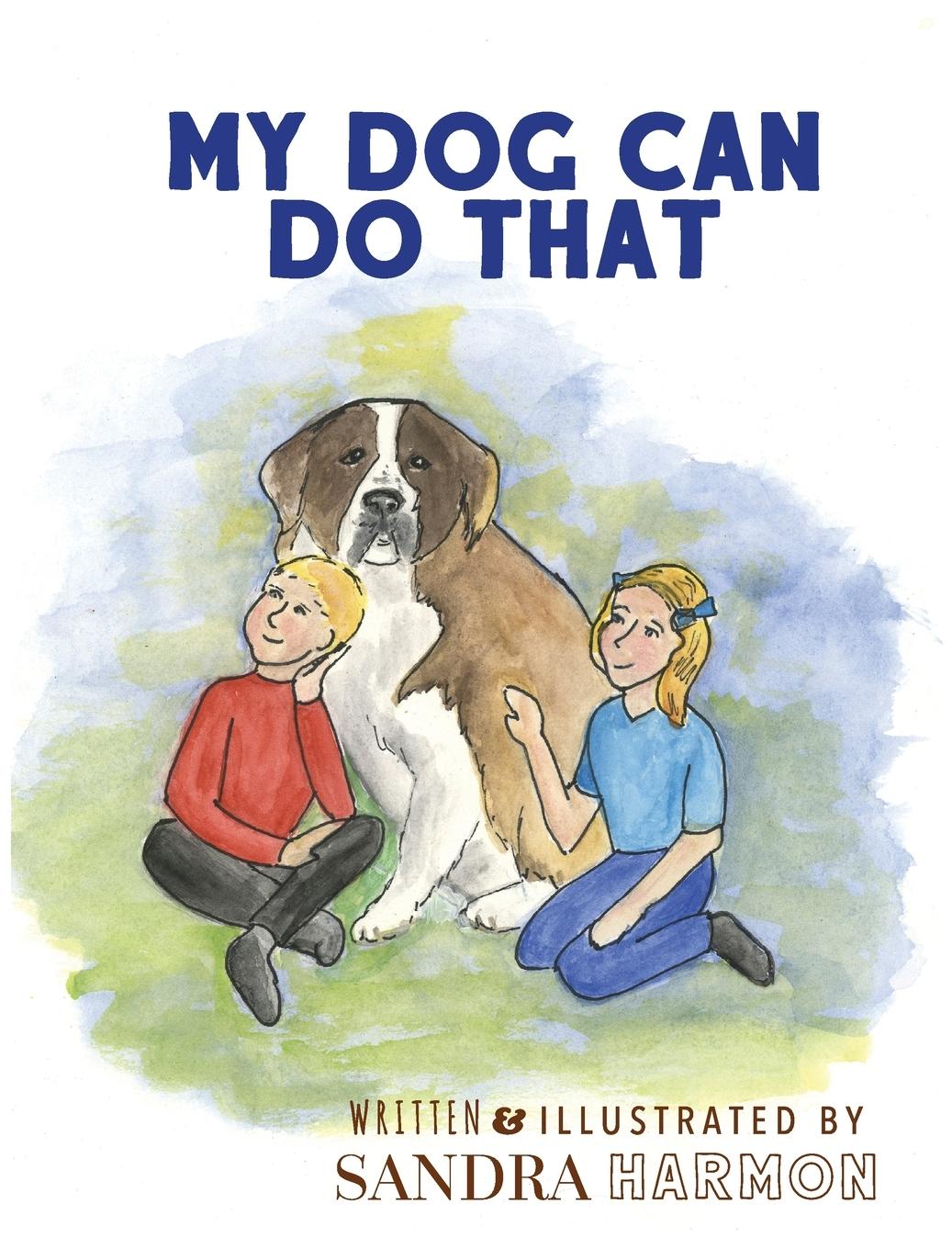 Vorderes Coverbild My Dog Can Do That