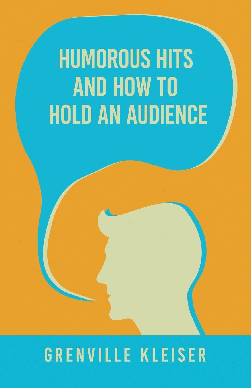 Vorderes Coverbild Humorous Hits and How to Hold an Audience