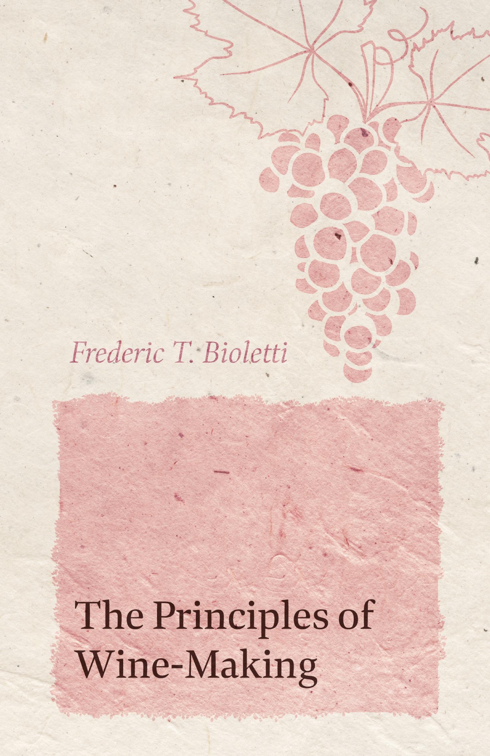 Vorderes Coverbild The Principles of Wine-Making