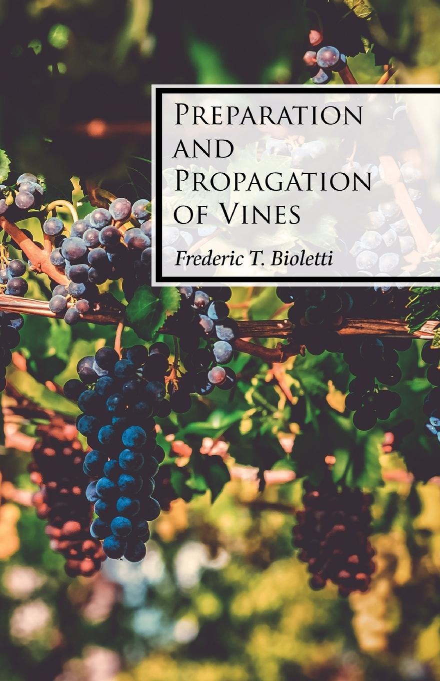 Vorderes Coverbild Preparation and Propagation of Vines