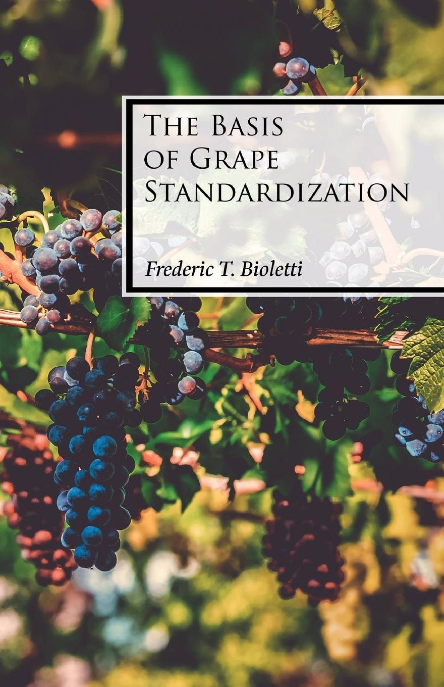 Vorderes Coverbild The Basis of Grape Standardization