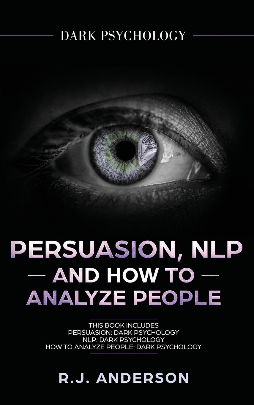 Vorderes Coverbild Persuasion, NLP, and How to Analyze People