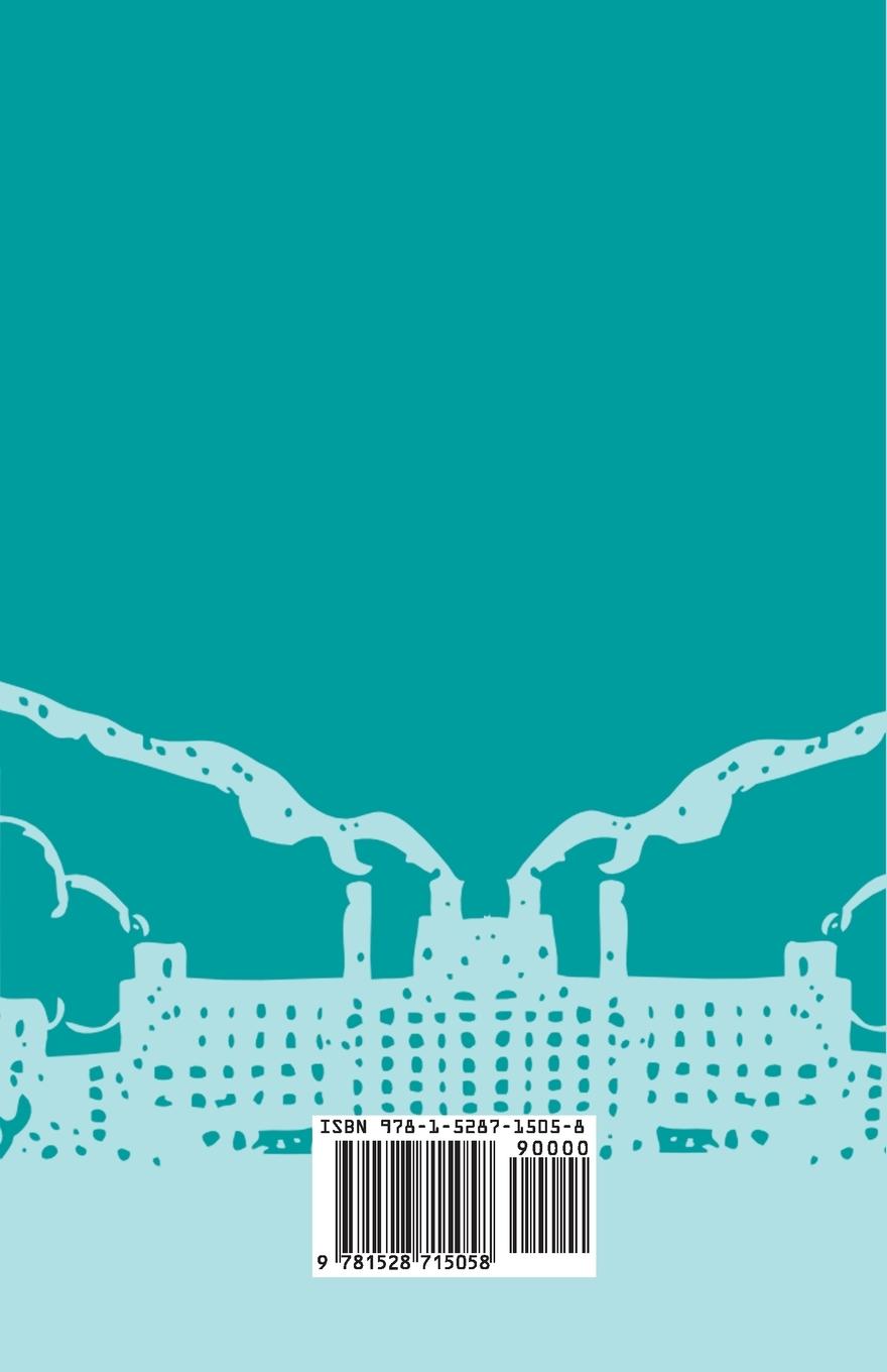 Rückseitencover The Industrial System - An Inquiry Into Earned and Unearned Income