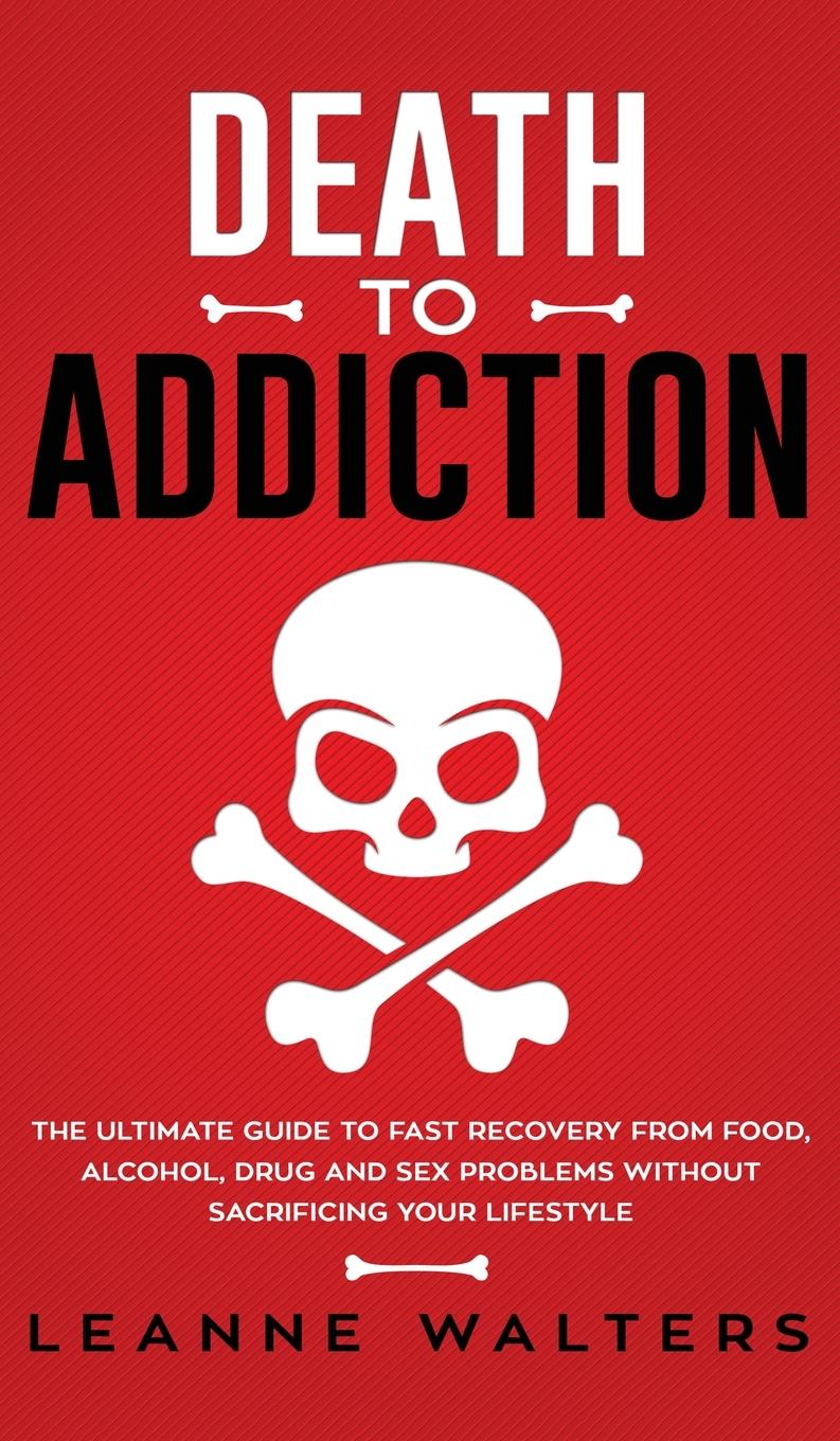 Vorderes Coverbild Death to Addiction