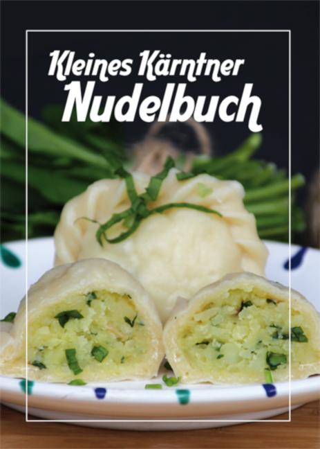 Vorderes Coverbild Kleines Kärntner Nudelbuch