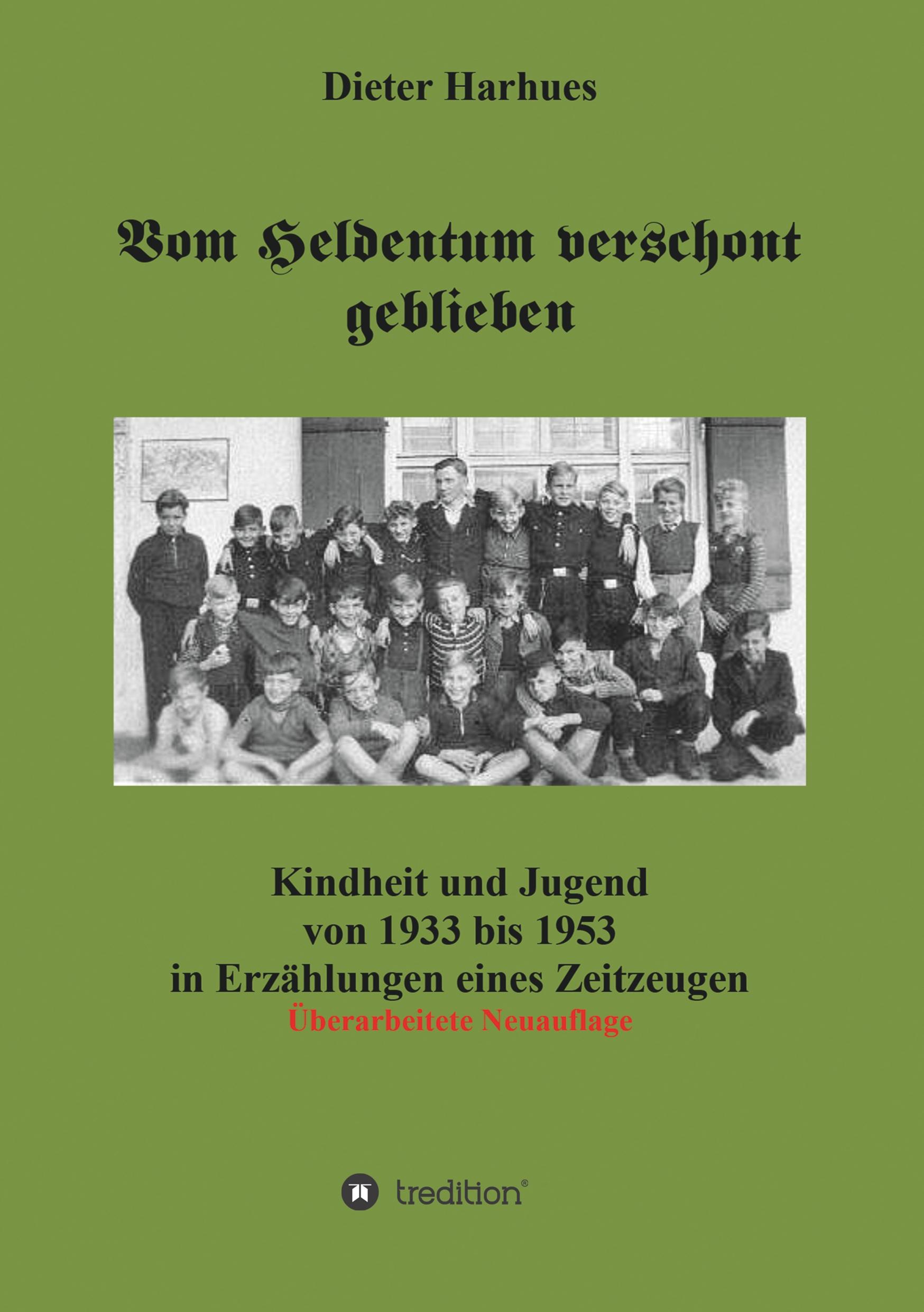 Vorderes Coverbild Vom Heldentum verschont geblieben