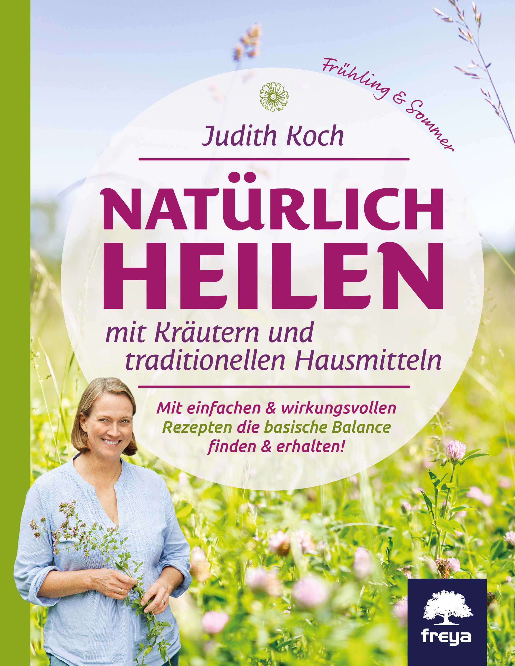 Vorderes Coverbild Natürlich heilen mit Kräutern und traditionellen Hausmitteln