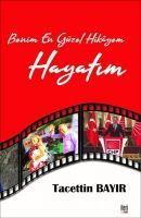 Vorderes Coverbild Benim En Güzel Hikayem Hayatim