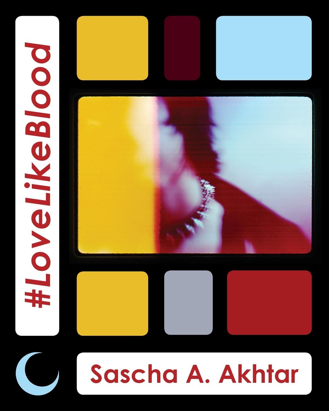 Vorderes Coverbild #LoveLikeBlood