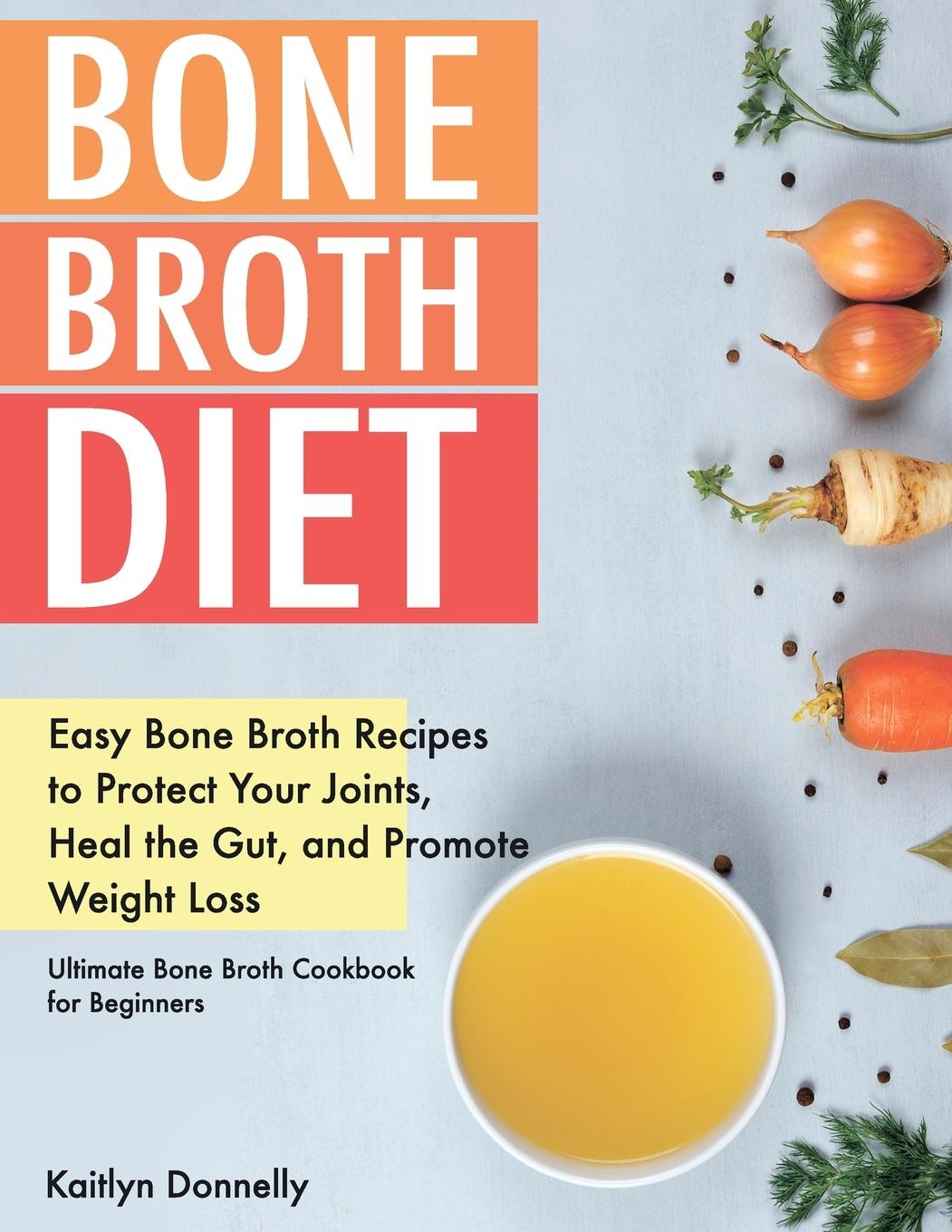 Vorderes Coverbild Bone Broth Diet