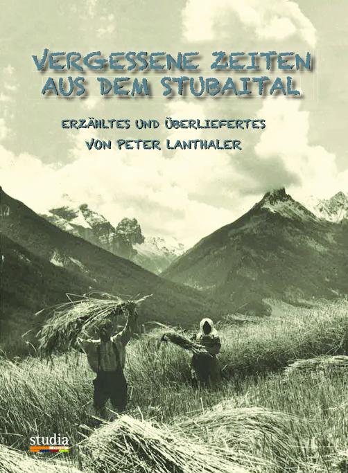 Vorderes Coverbild Vergessene Zeiten aus dem Stubaital