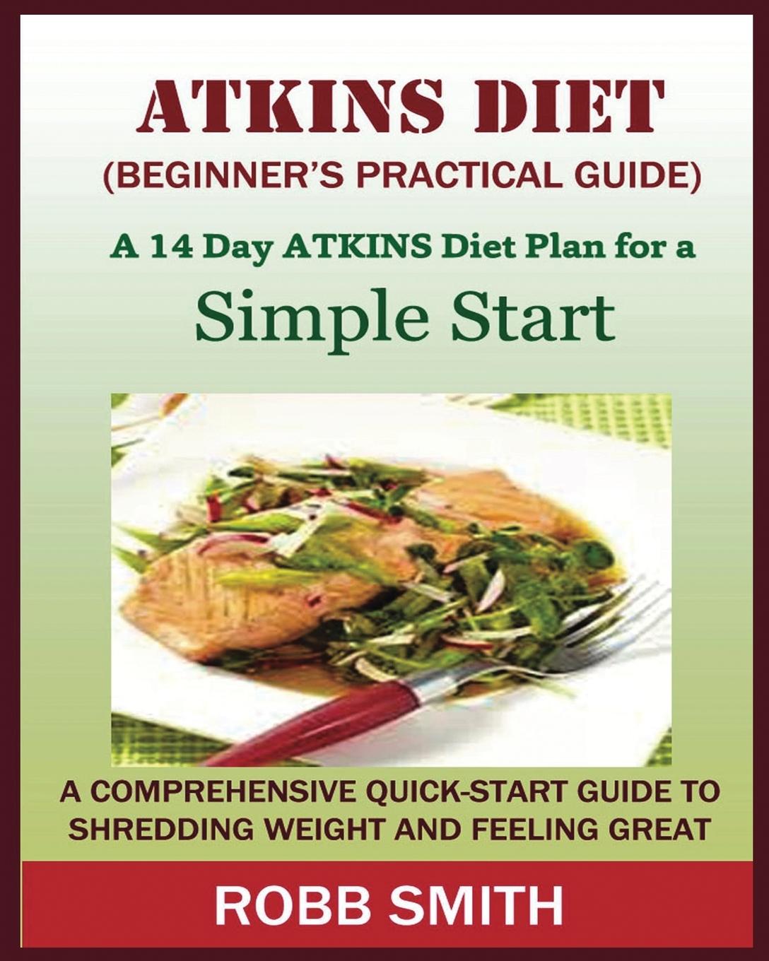 Vorderes Coverbild THE ATKINS DIET (A Beginner's Practical Guide)