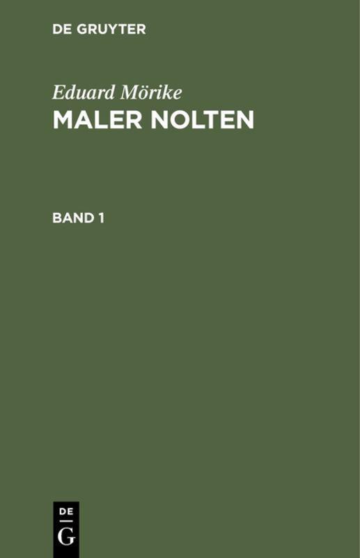 Vorderes Coverbild Eduard Mörike: Maler Nolten. Band 1